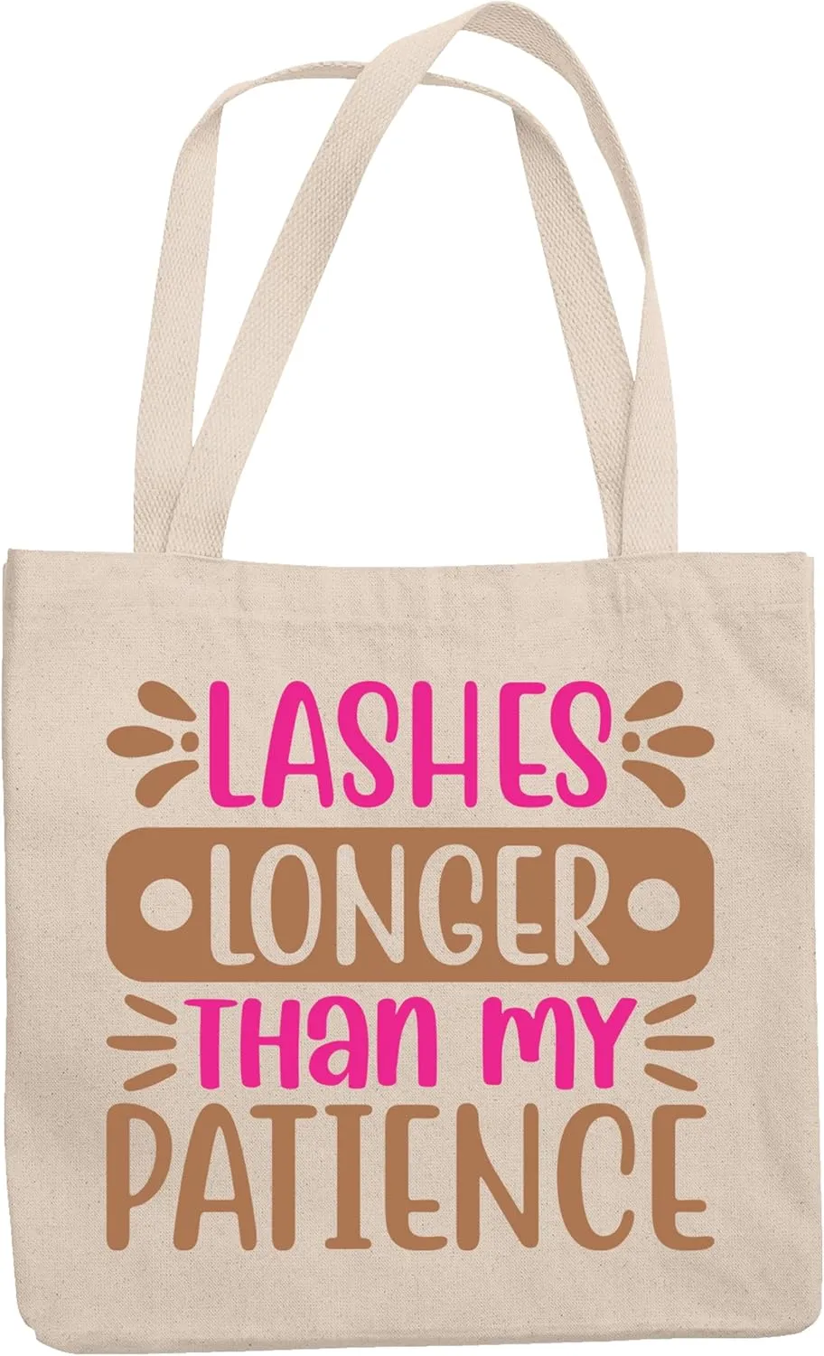 12oz Canvas Tote Bag - Funny Lashes Longer Than My Patience, Eyelashes Quote - Beauty Themed Merch for Makeup Artist or Cosmetologist, Gift for Makeup Lovers & Beauticians