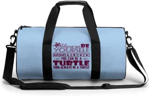 Always Be Turtle Compact Gym Bag Travel Duffel Bags Lightweight Foldable Sports Tote Gymbag