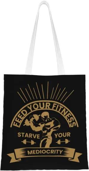 Feed Your Fitness Starve Your Mediocrity Tote Bag for Women Canvas Shopping Bags Reusable Large Capacity Casual Shoulder Handbags Grocery Bags DIY Gift Bags