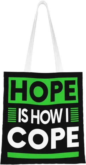 Hope Is How I Cope Tote Bag for Women Canvas Shopping Bags Reusable Large Capacity Casual Shoulder Handbags Grocery Bags DIY Gift Bags