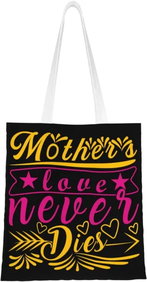 Mother s Love Never Dies Tote Bag for Women Canvas Shopping Bags Reusable Large Capacity Casual Shoulder Handbags Grocery Bags DIY Gift Bags
