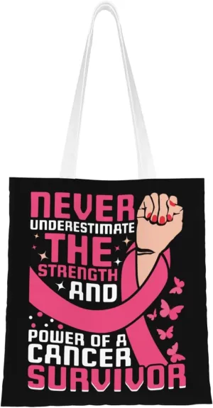 Never Underestimate The Strength And Power Of A Cancer Survivor Tote Bag for Women Canvas Shopping Bags Reusable Large Capacity Casual Shoulder Handbags Grocery Bags DIY Gift Bags