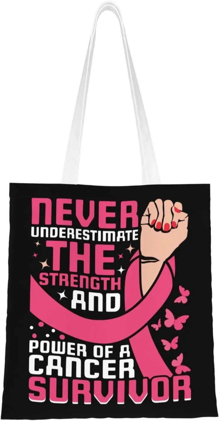 Never Underestimate The Strength And Power Of A Cancer Survivor Tote Bag for Women Canvas Shopping Bags Reusable Large Capacity Casual Shoulder Handbags Grocery Bags DIY Gift Bags
