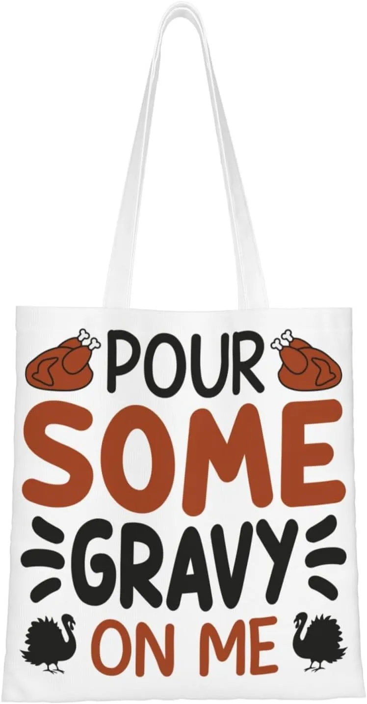 Pour Some Gravy On Me Tote Bag for Women Canvas Shopping Bags Reusable Beach Bag Grocery Bags Tote Shoulder Bag Gift Bags