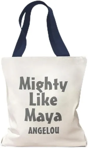 Speedy Pros Canvas Tote Bag for Women Mighty like Maya Angelou Inspiration Beach Bags for Women