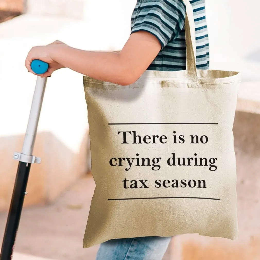 Speedy Pros Canvas Tote Bag for Women There Is No Crying During Tax Season Funny Humor Beach Bags for Women