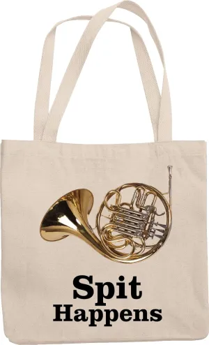 Spit Happens. Cute French Horn Reusable Tote Bag For Marching Band Players, Musicians, Music Conductor, Artists, Students, Teens, Moms, Dads, Women And Men
